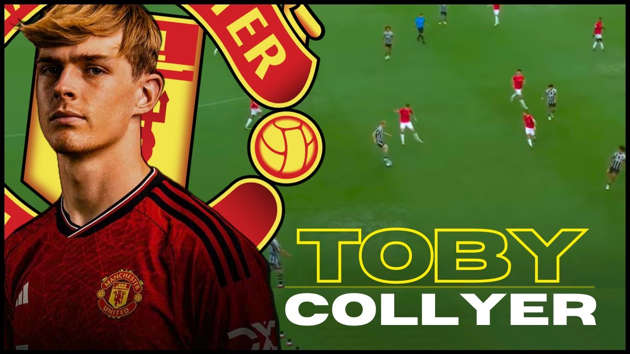 This Is Why Ten Hag Loves Toby Collyer!